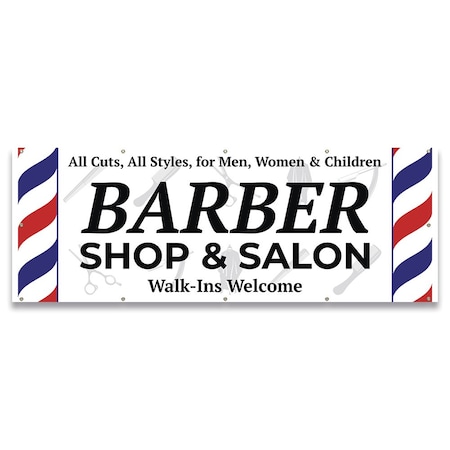Signmission Barber Shop & Salon Walk-Ins Welcome Banner Concession Stand Food Truck Single Sided B-120-30013
